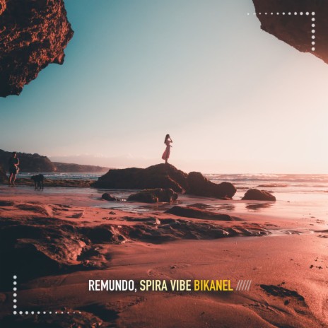 Bikanel (Extended Mix) ft. Spira Vibe | Boomplay Music