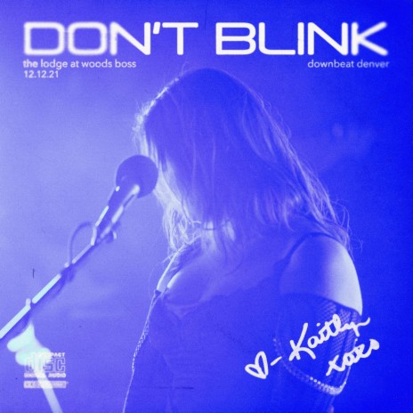 Don't Blink (LIVE)