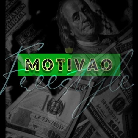 MOTIVAO' (freestyle)