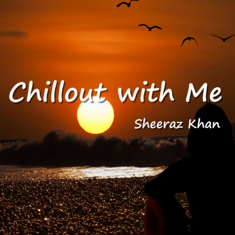 Chillout with Me | Boomplay Music