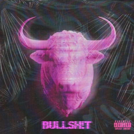 BULLSH!T | Boomplay Music