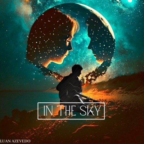 In The Sky | Boomplay Music