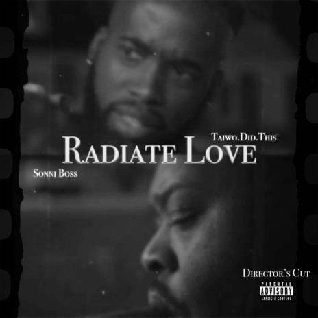 Radiate Love ft. Sonni Boss | Boomplay Music