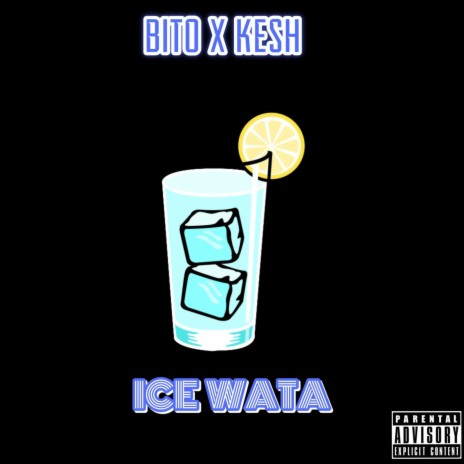 Bito (Ice wata) ft. Kesh