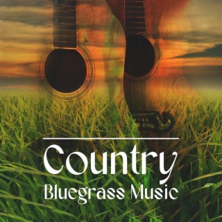 Country Bluegrass Music
