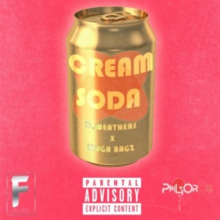 Cream Soda (feat. Muga Bagz)