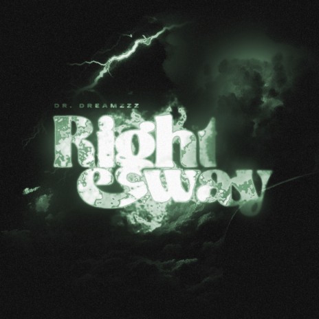RIGHT WAY | Boomplay Music