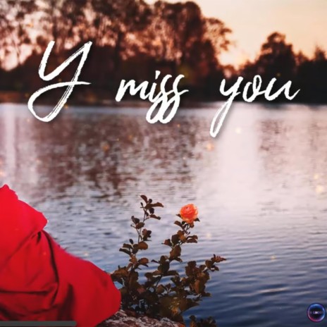 Y miss you | Boomplay Music