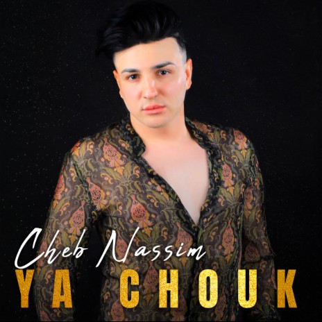 Ya Chouk | Boomplay Music