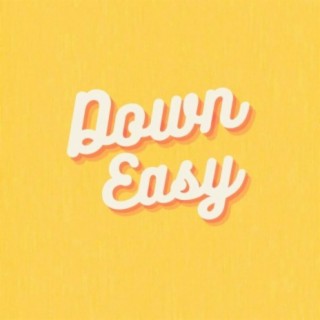 Down Easy