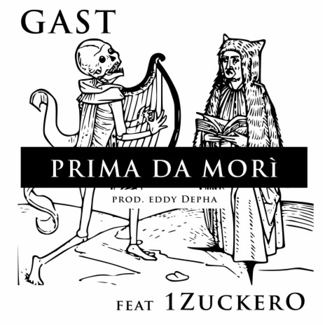 Prima da mori (feat. 1Zuckero) | Boomplay Music