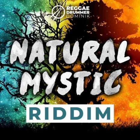 Natural Mystic Riddim | Boomplay Music