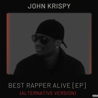 Best Rapper Alive (alternate version)