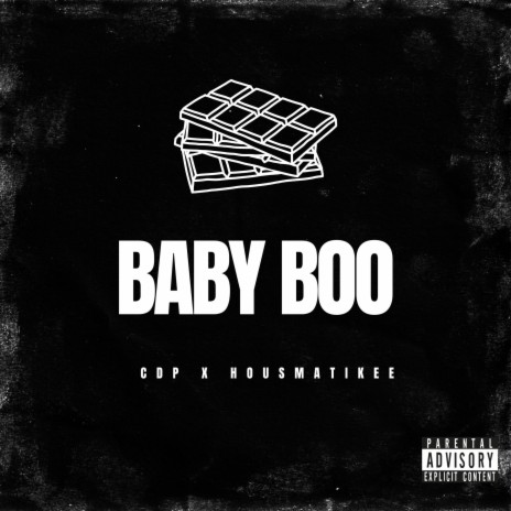 Baby boo ft. Housmatikee | Boomplay Music