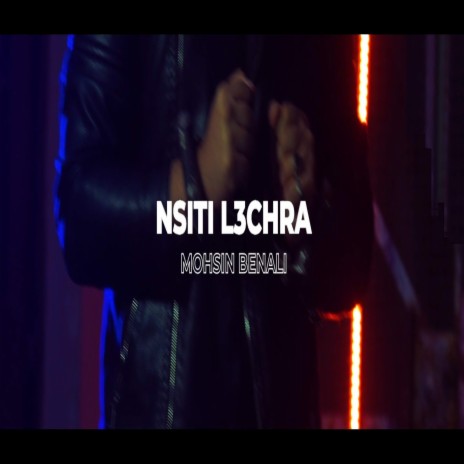 Nsiti l3chra | Boomplay Music