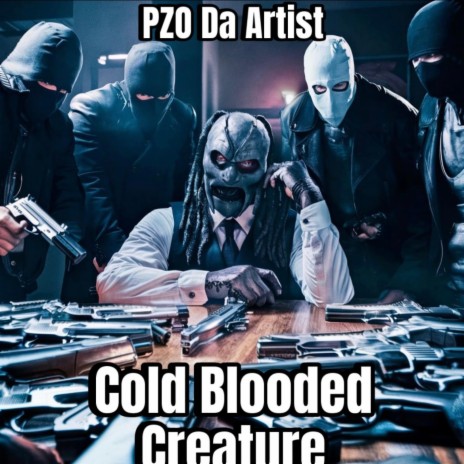 Cold Blooded Creature | Boomplay Music