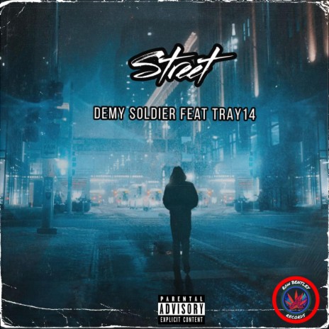 Streets Remix ft. TRAY14 | Boomplay Music