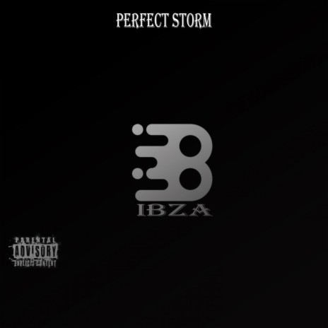 Perfect storm (feat. The Dreamer) | Boomplay Music