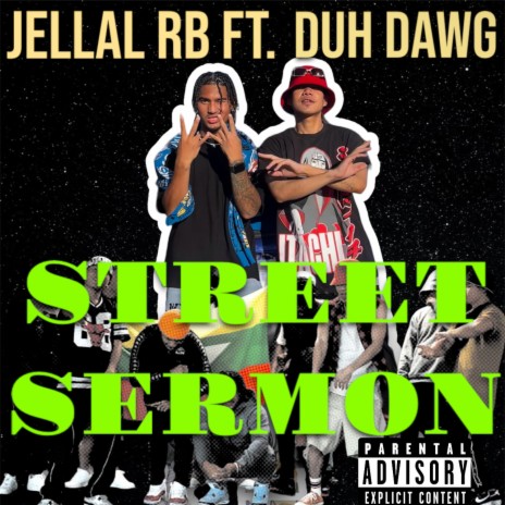 Street Sermon ft. Duh Dawg | Boomplay Music
