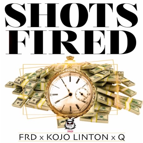 Shots Fired ft. FRD, Kojo Linton & Q_tbg | Boomplay Music