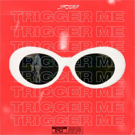 Trigger Me | Boomplay Music