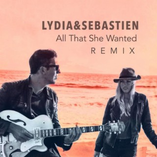 All That She Wanted (Remix) ft. LYDIA lyrics | Boomplay Music