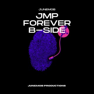 JMP Forever B Side