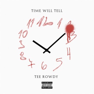 Time Will Tell