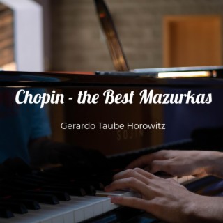 Chopin - the Best Mazurkas