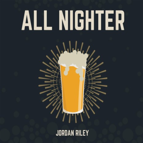 All Nighter | Boomplay Music