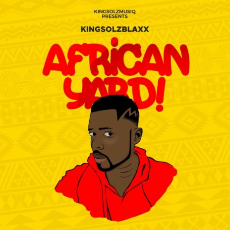 African Yard | Boomplay Music