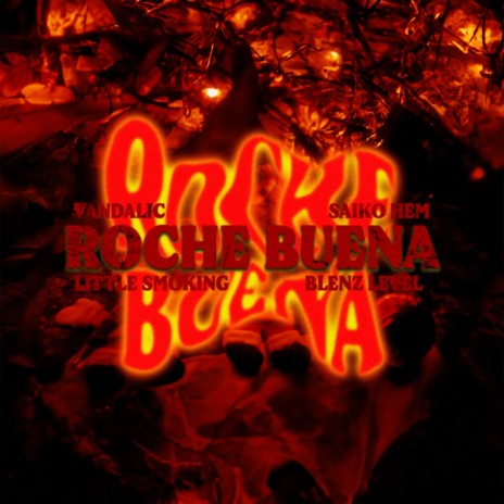 Roche Buena ft. Vandalic, Saiko Hem & Blenz Level