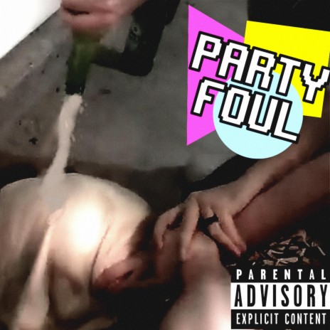 Party Foul | Boomplay Music