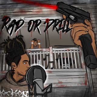 Rap or Drill