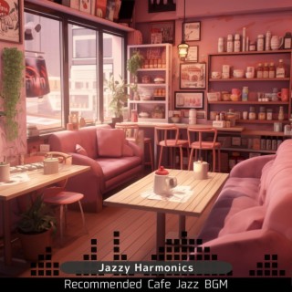 Recommended Cafe Jazz Bgm