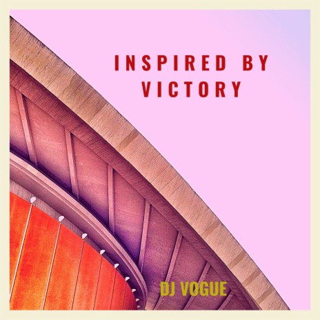 Inspired by Victory | Boomplay Music