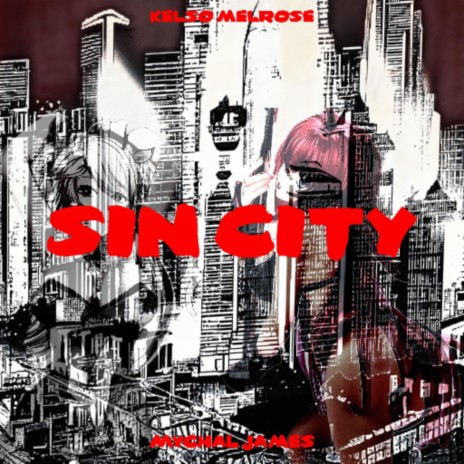 sin city ft. Mychal James