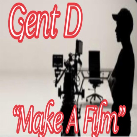 Make A Film | Boomplay Music