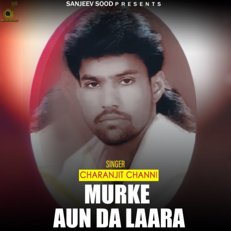 Murke Aaun Da Laara | Boomplay Music