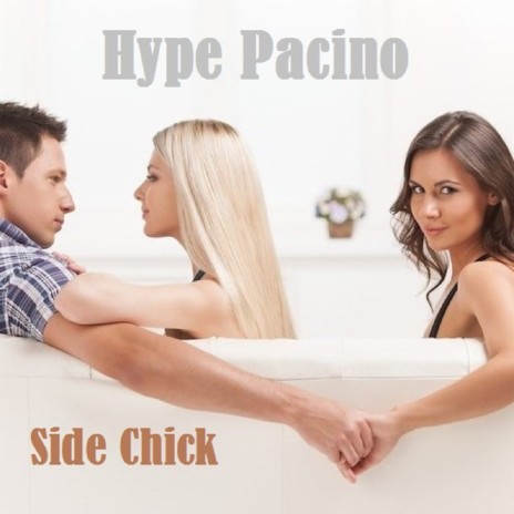 Side Chick | Boomplay Music