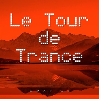 Le tour de trance