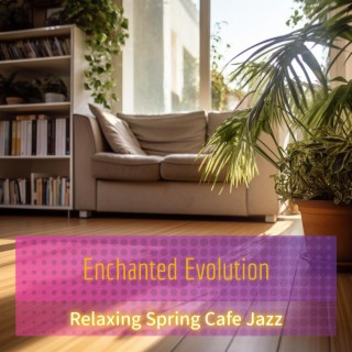 Relaxing Spring Cafe Jazz