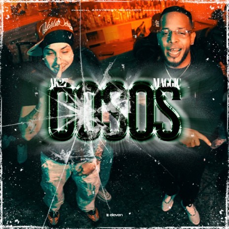 COSOS ft. Ak 27 | Boomplay Music
