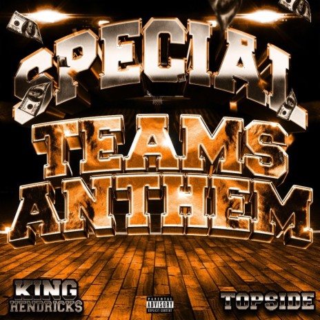 Special Teams Anthem ft. Top$ide & Sketch | Boomplay Music