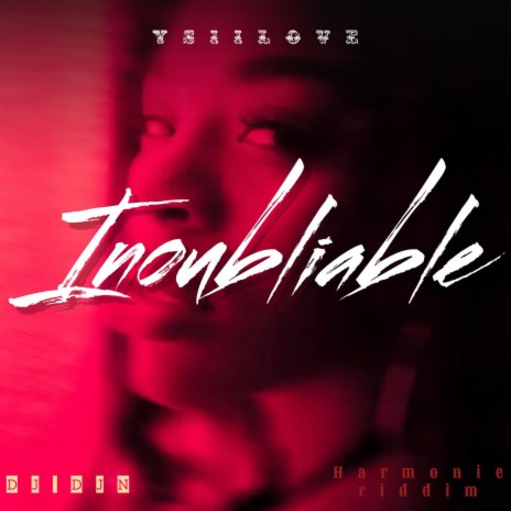 Inoubliable | Boomplay Music