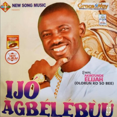 Ijo Agbelebuu | Boomplay Music