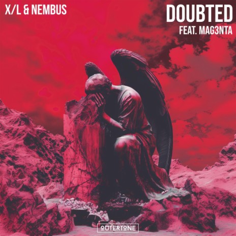 Doubted (feat. Mag3nta) | Boomplay Music