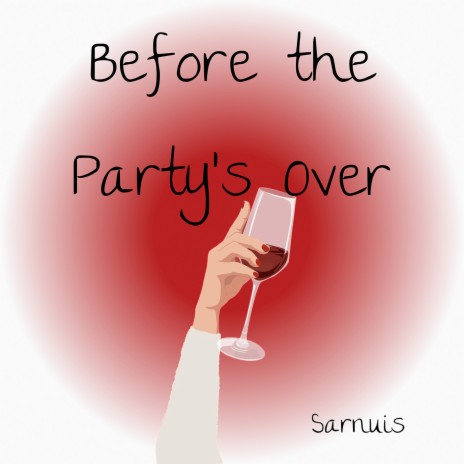 Before the Party's Over | Boomplay Music