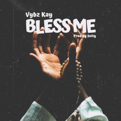 Bless Me | Boomplay Music