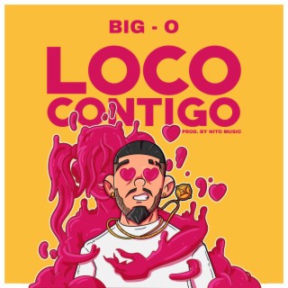 Loco Contigo